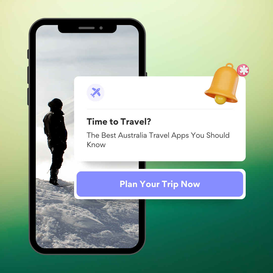The Best Australia Travel Apps You Should Know
